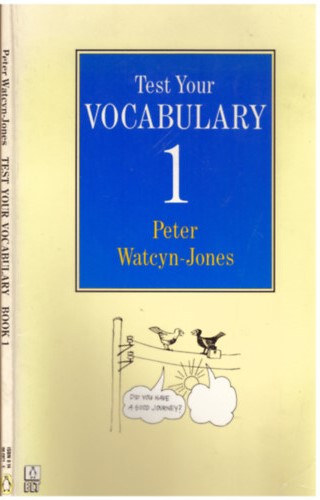 Peter Watcyn-Jones - Test Your Vocabulary 1