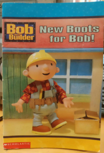 Diane Redmond, Kiki Thorpe - Bob the Builder - New Boots for Bob!