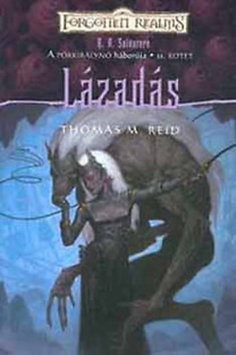 Thomas Mayne Reid - L�zad�s (Forgotten Realms) - A P�kkir�lyn� h�bor�ja II.