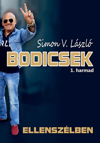 Simon V. Lszl - Bodicsek 1. harmad - Ellenszlben