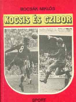 Bocsák Miklós - Kocsis és Czibor