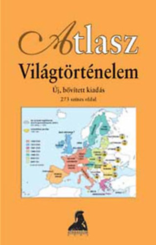 Hermann Kinder - Werner Hilgemann - Manfred Hergt - Atlasz - Vilgtrtnelem J, BVTETT KIADS - 273 SZNES OLDAL