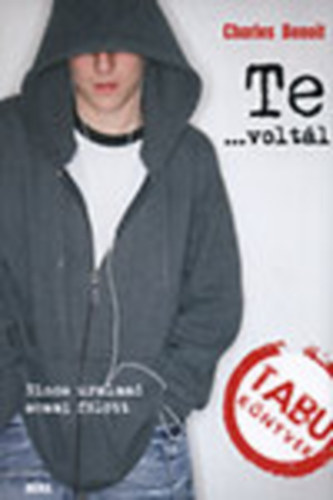 Charles Benoit - Te...voltál (Tabu könyvek)