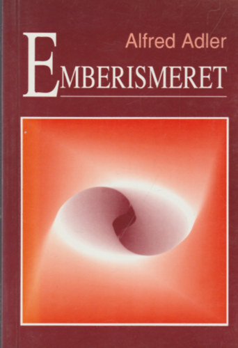 Adler, Alfred - Emberismeret