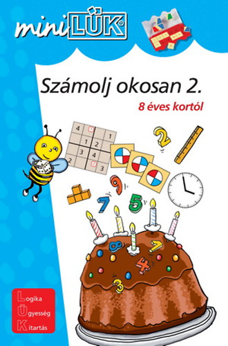 Trk gnes (szerk.) - Szmolj okosan 2. - 8 ves kortl