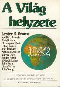 Lester R. Brown - A vilg helyzete 1992