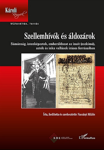 Vassnyi Mikls - Szellemhvk s ldozrok