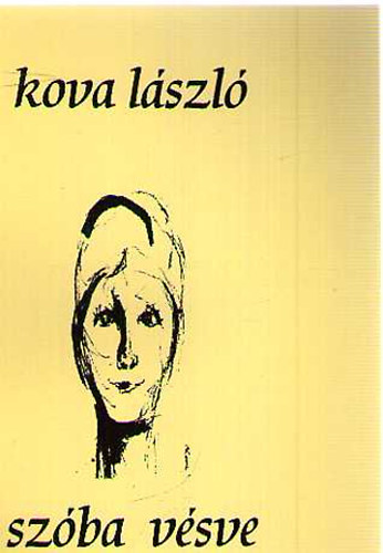 Kova L�szl� - Sz�ba v�sve