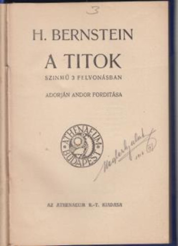 H. Bernstein - A titok Színmű 3 felvonásban