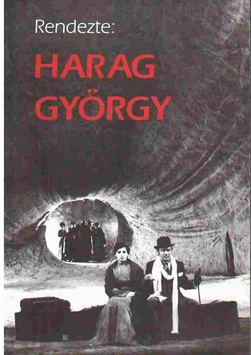 N�nay Istv�n (Szerk.) - Rendezte: Harag Gy�rgy