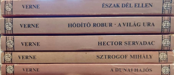 Verne Gyula (Jules Verne) - 5 db Verne ktet: szak Dl ellen, Hdt Robur, Hector Servadac, Sztroganof Mihly, A dunai hajs