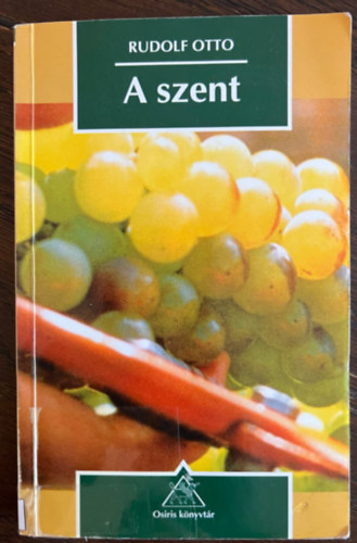 Rudolf Otto - A szent