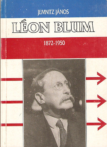 Jemnitz Jnos - Lon Blum 1872-1950