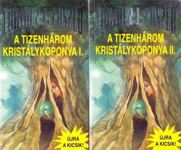 Lőrincz L. László - A tizenhárom kristálykoponya I-II.