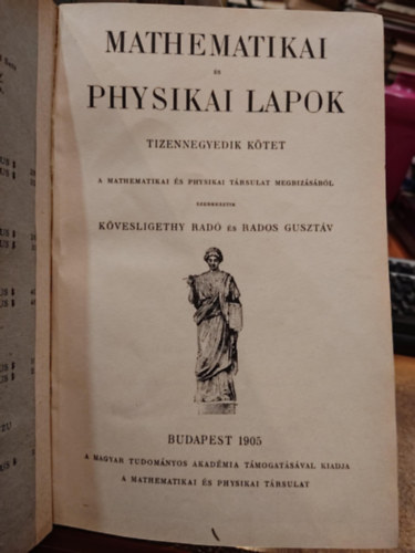 Kvesligethy Rad, Rados Gusztv - Matematikai s fizikai lapok (Mathematikai s Physikai lapok) 14. ktet (1905)(Bolyai Jnos matematikai Trsulat)