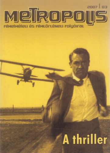 Metropolis 2007/3. - A thriller