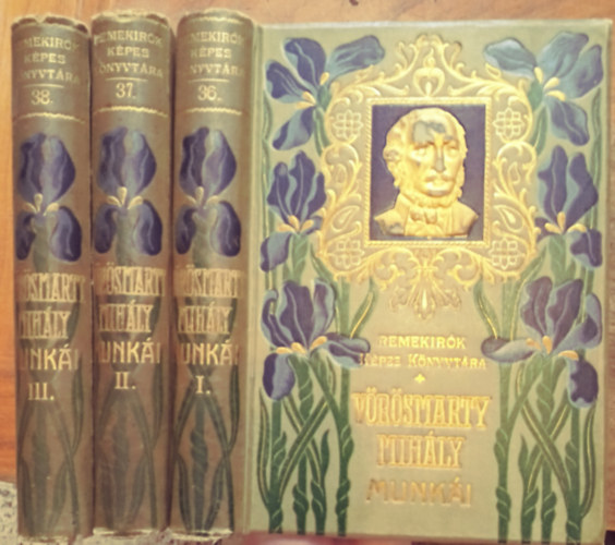 Vörösmarty Mihály - Vörösmarty Mihály munkái I-III. (Remekírók képes könyvtára 36-37-38.)