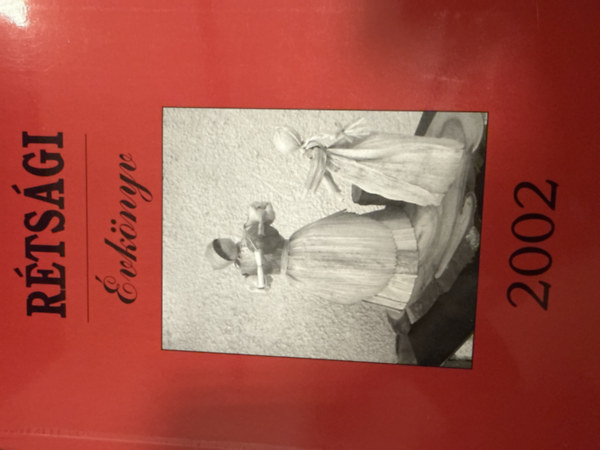 szerk. V�gh J�zsef - R�ts�gi �vk�nyv 2002