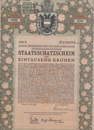 Achte Österreichische Kriegsanlaihe Fünfeinhalbprozentiger Staatsschatzschein (államkötvény)- történelmi értékpapír, eredeti