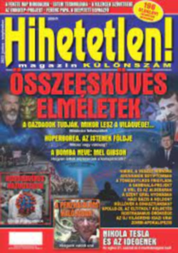 Hihetetlen Magazin klnszm 2022. jnius - szeptember (sszeeskvs-elmletek)