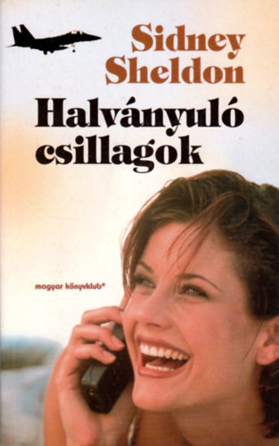 Sidney Sheldon - Halvnyul csillagok