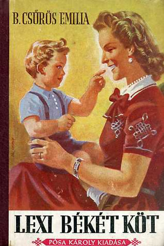 B. CSűrös Emilia - Lexi békét köt