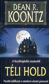 Dean R. Koontz - Tli hold