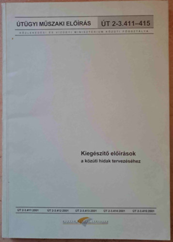 Herbert Tr�ger - Kieg�sz�t� el��r�sok a k�z�ti hidak tervez�s�hez - �t�gyi m�szaki el��r�s