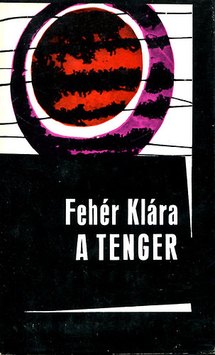 Feh�r Kl�ra - A tenger I-II