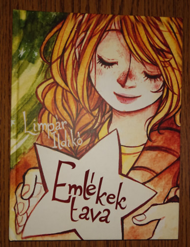 Limpár Ildikó - Emlékek tava