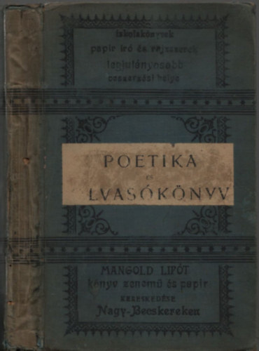 Pintr Klmn (szerk.), Erdlyi Kroly (szerk.) - Poetika s olvasknyv iskolai hasznlatra
