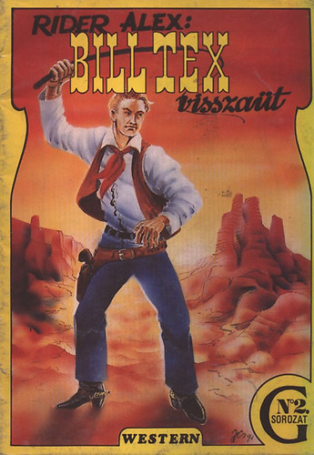 Rider Alex - Bill Tex visszaüt
