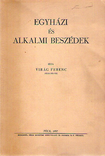 Virg Ferenc - Egyhzi s alkalmi beszdek