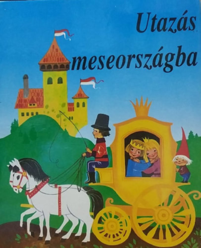 O. Moravec, Felicitas Kuhn, R. Mazal - Utazs meseorszgba