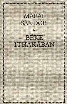 Márai Sándor - Béke Ithakában