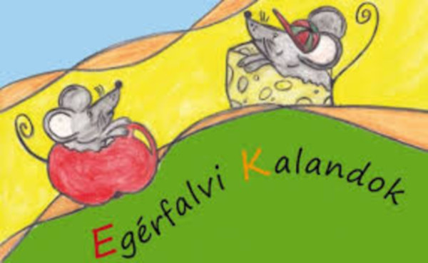 Egérfalvi Kalandok