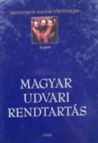 Osiris Kiadó - Magyar udvari rendtartás