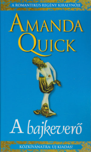 Amanda Quick - A bajkever�
