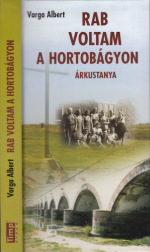 Varga Albert - Rab voltam a Hortob�gyon - �rkustanya (1950-1953)