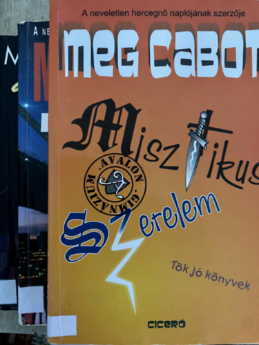 Meg Cabot - 3db. Meg cabot knyv: Ki nevet a vgn? + Misztikus szerelem + Airhead - Ki vagyok?