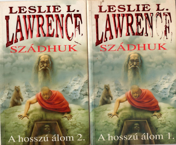 Leslie L. Lawrence, Lrincz L. Lszl - Szdhuk 1-2.