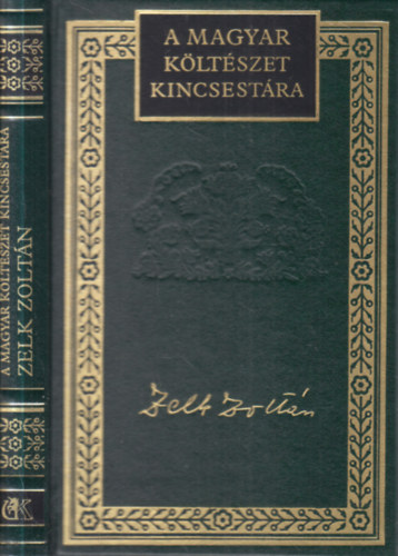 Lator László (szerk.) - Zelk Zoltán válogatott versei ( A magyar költészet kincsestára 64.)