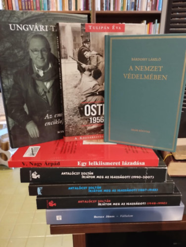 Berecz Jnos, Antalczy Zoltn, V. Nagy rpd, Ungvri Tams, Tulipn Kiad, Tulipn va, Brdossy Lszl - Magyar trtnelem 8 darabos KNYVMENT AJNLAT: Vllalom, rjtok meg az igazsgot! (1948-1990), rjtok meg az igazsgot! 1867-1948,rjtok meg az igazsgot (1990 - 2007), Egy lelkiismeret lzadsa , Az emlkezs enciklopdija,