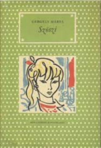 Gergely M�rta: - Sz�szi