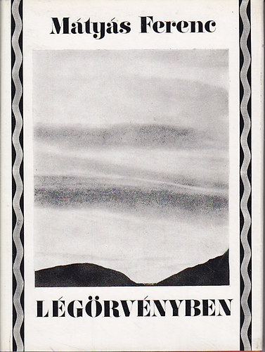 M�ty�s Ferenc - L�g�rv�nyben