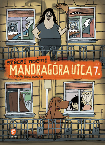 Szcsi Nomi - Mandragra utca 7.