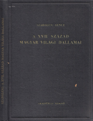 Szabolcsi Bence - A XVII. szzad magyar vilgi dallamai