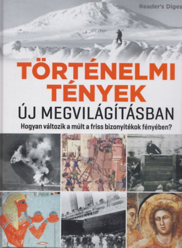 Történelmi tények új megvilágításban