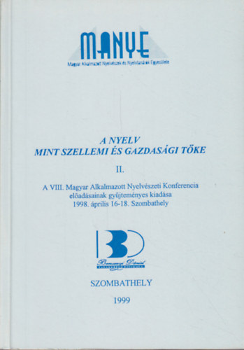 Balask Mria, Kohn Jnos - A nyelv mint szellemi s gazdasgi tke II.