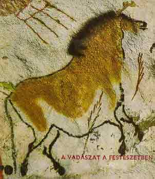 Nagy Domokos Imre - A vadászat a festészetben